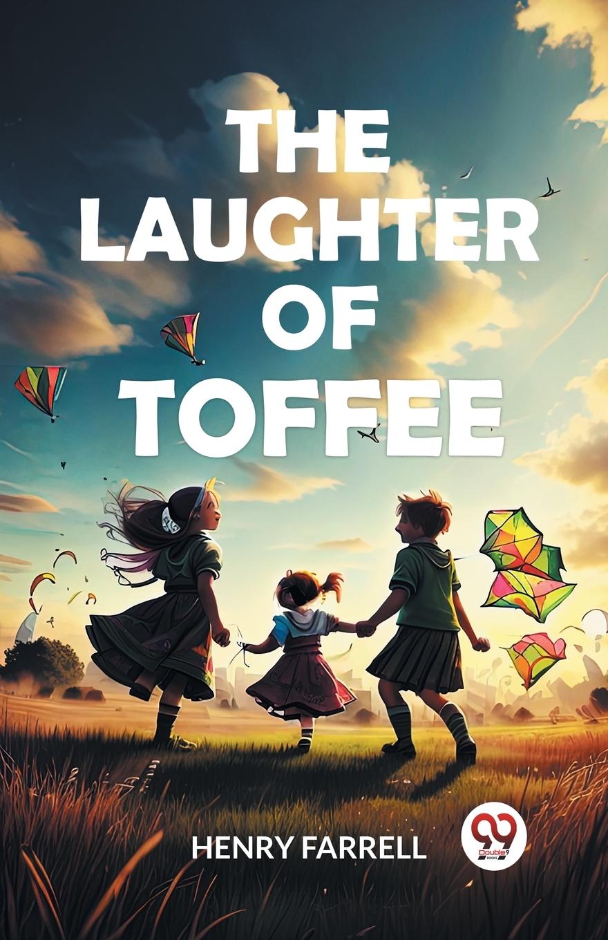 Vorderes Coverbild The laughter of Toffee