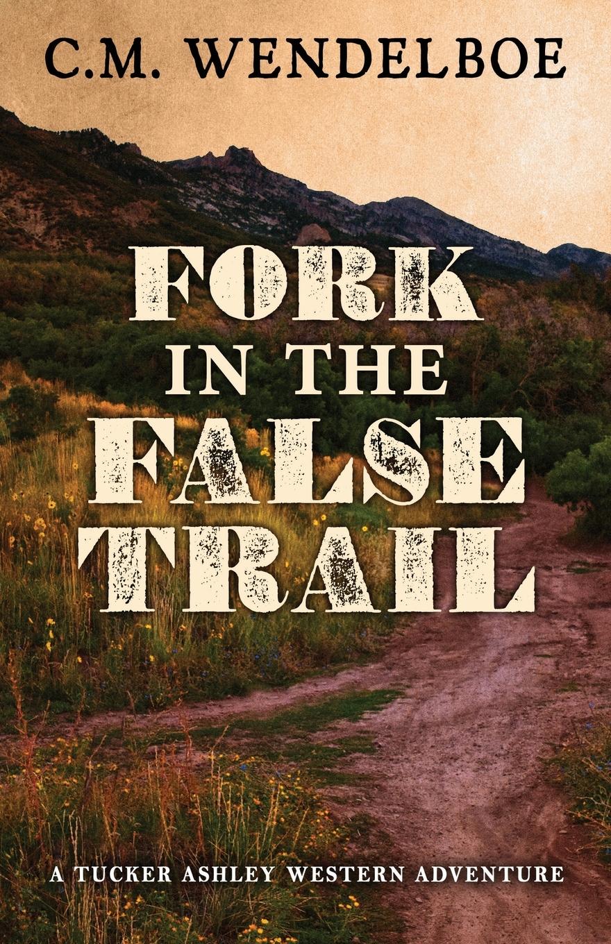 Vorderes Coverbild Fork in the False Trail