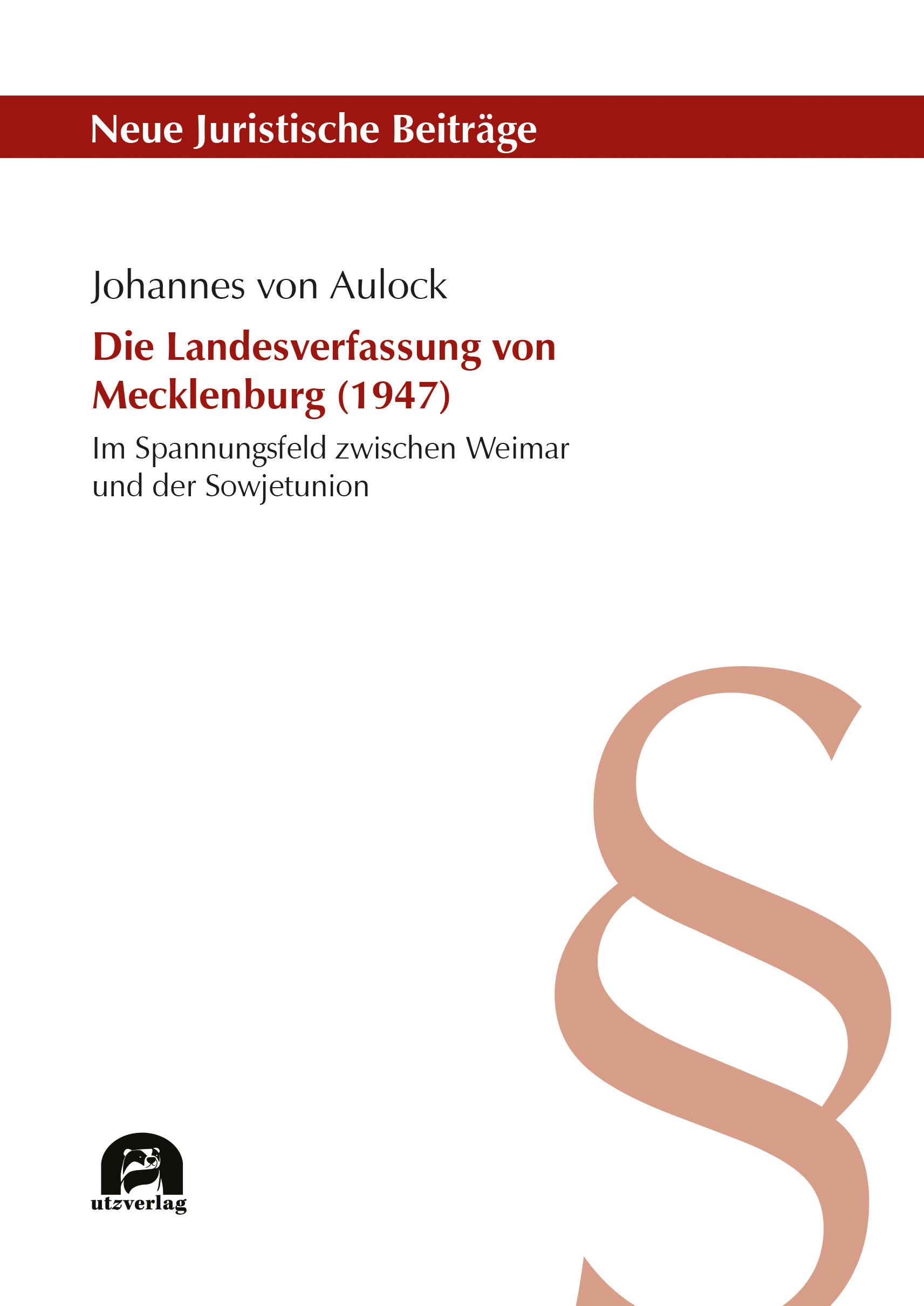 Vorderes Coverbild Die Landesverfassung von Mecklenburg (1947)