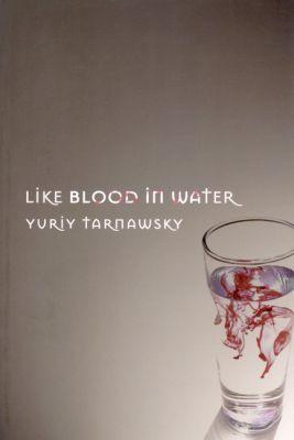 Vorderes Coverbild Like Blood in Water