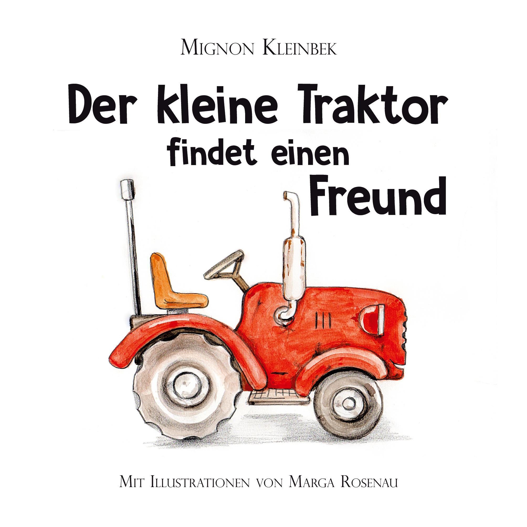 Vorderes Coverbild Der kleine Traktor findet einen Freund