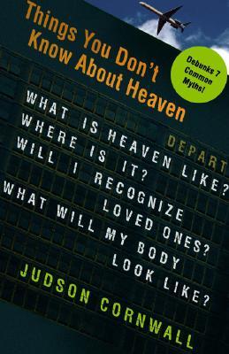 Vorderes Coverbild Things You Didn't Know about Heaven