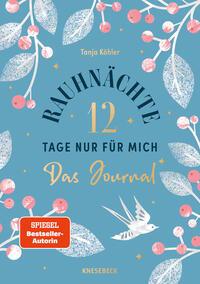 Vorderes Coverbild Rauhnächte - 12 Tage nur für mich - Das Journal zum Buch