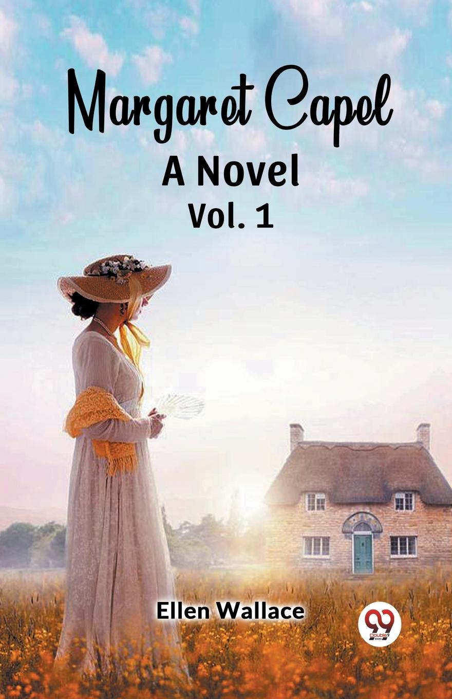 Vorderes Coverbild Margaret Capel A Novel vol. 1