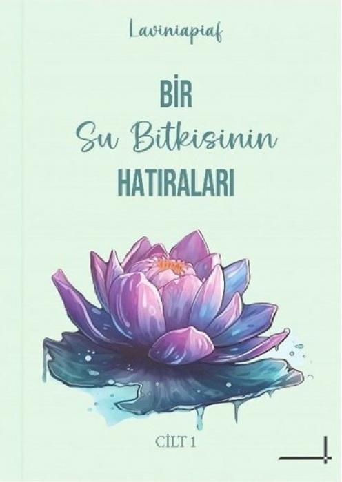 Vorderes Coverbild Bir Su Bitkisinin Hatiralari
