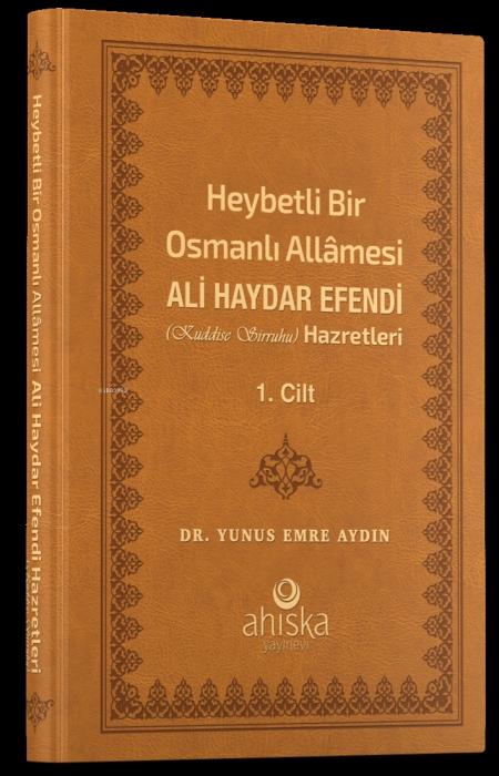 Vorderes Coverbild Heybetli Bir Osmanli Allamesi Ali Haydar Efendi Hz. 1. Cilt Deri Kapak