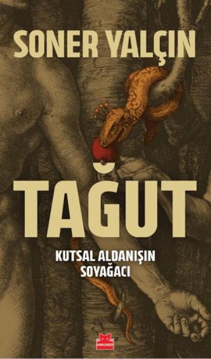Vorderes Coverbild Tagut - Kutsal Aldanisin Soyagaci
