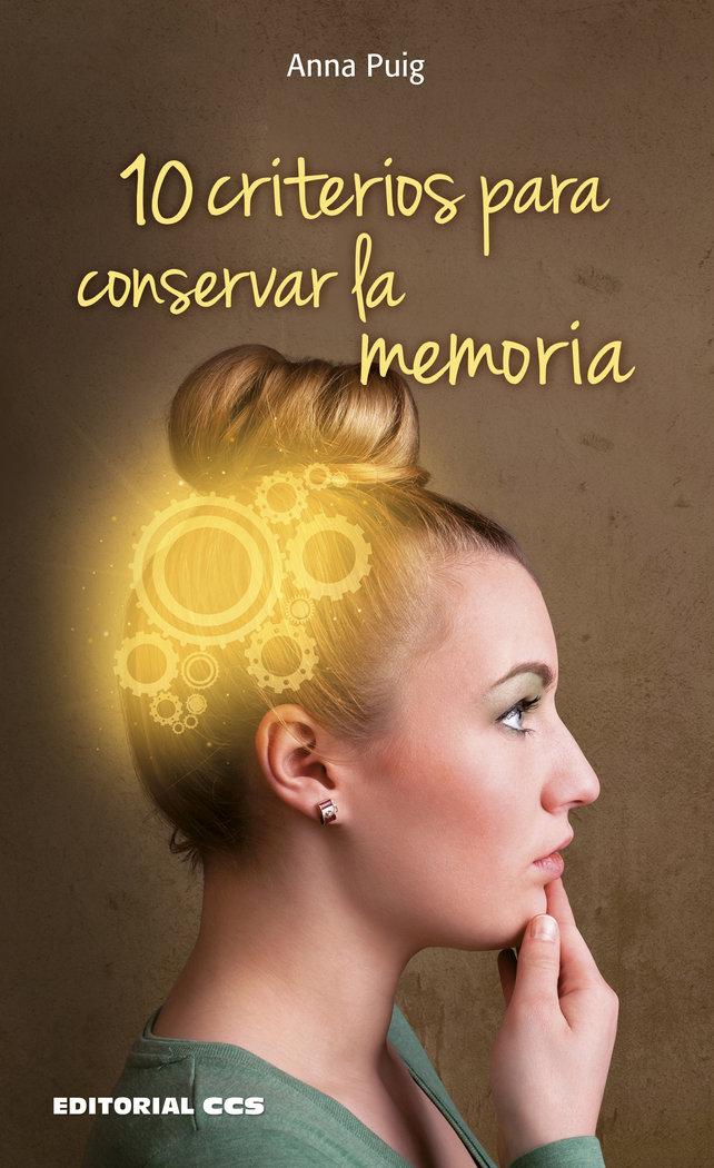Vorderes Coverbild 10 criterios para conservar la memoria
