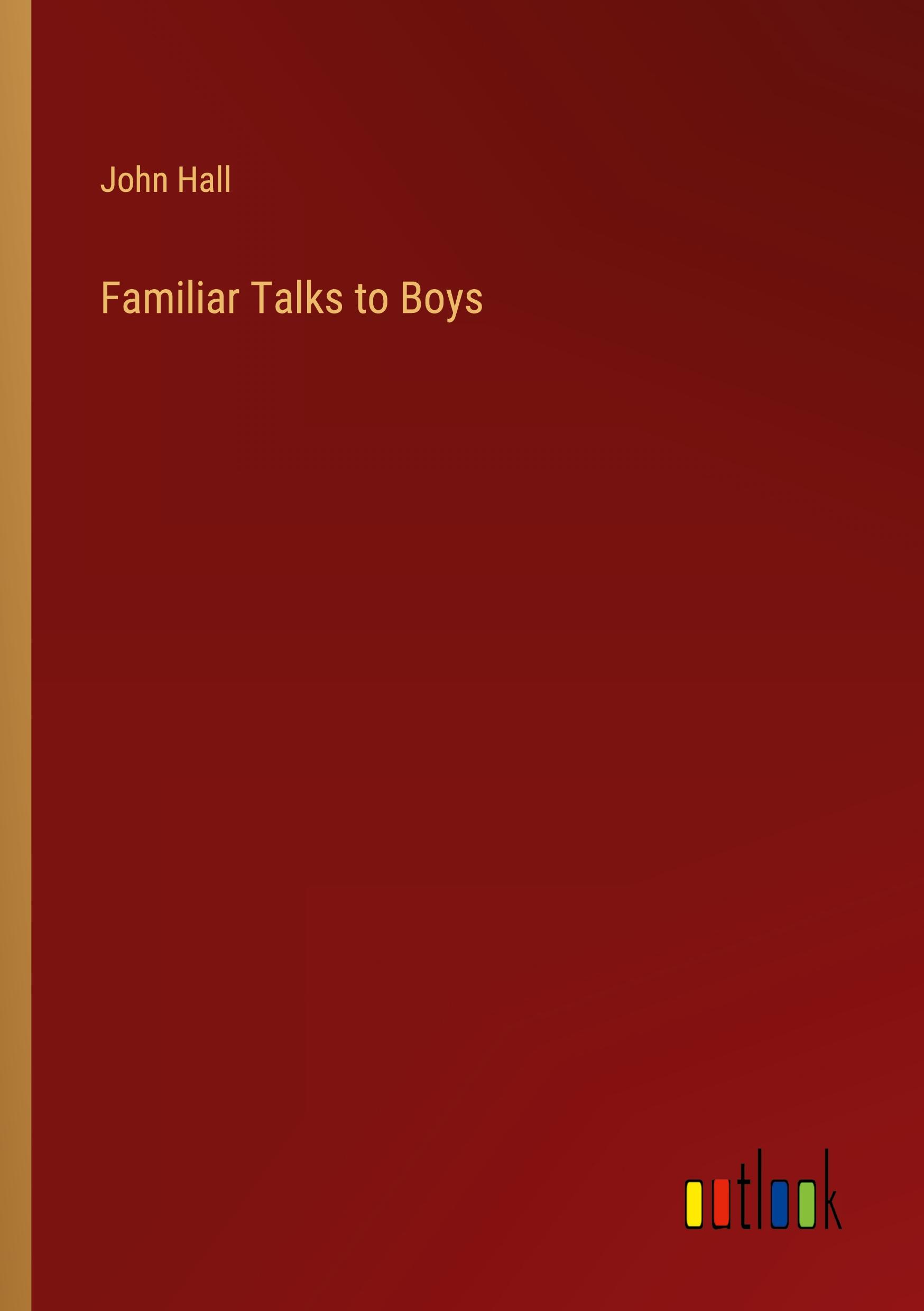 Vorderes Coverbild Familiar Talks to Boys