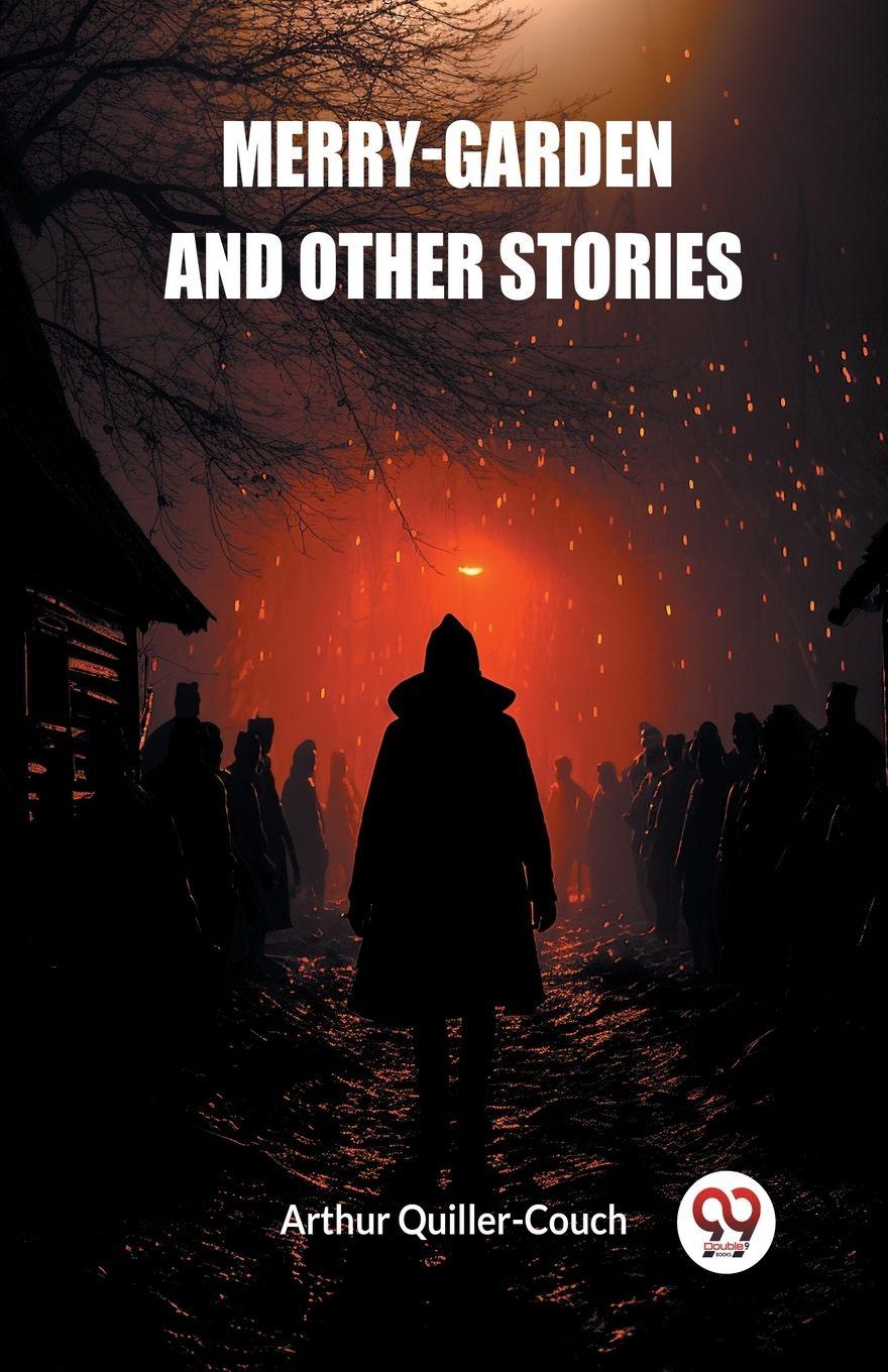 Vorderes Coverbild Merry-Garden and Other Stories