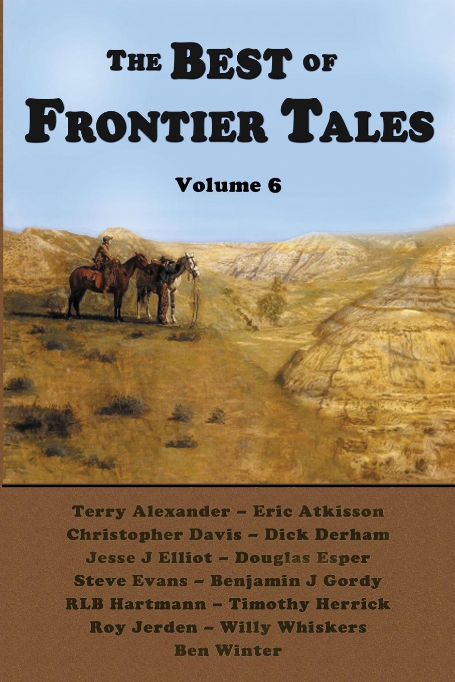 Vorderes Coverbild The Best of Frontier Tales, Volume 6