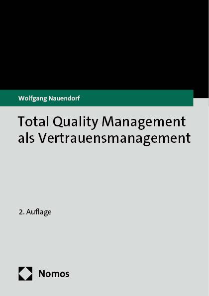 Vorderes Coverbild Total Quality Management als Vertrauensmanagement