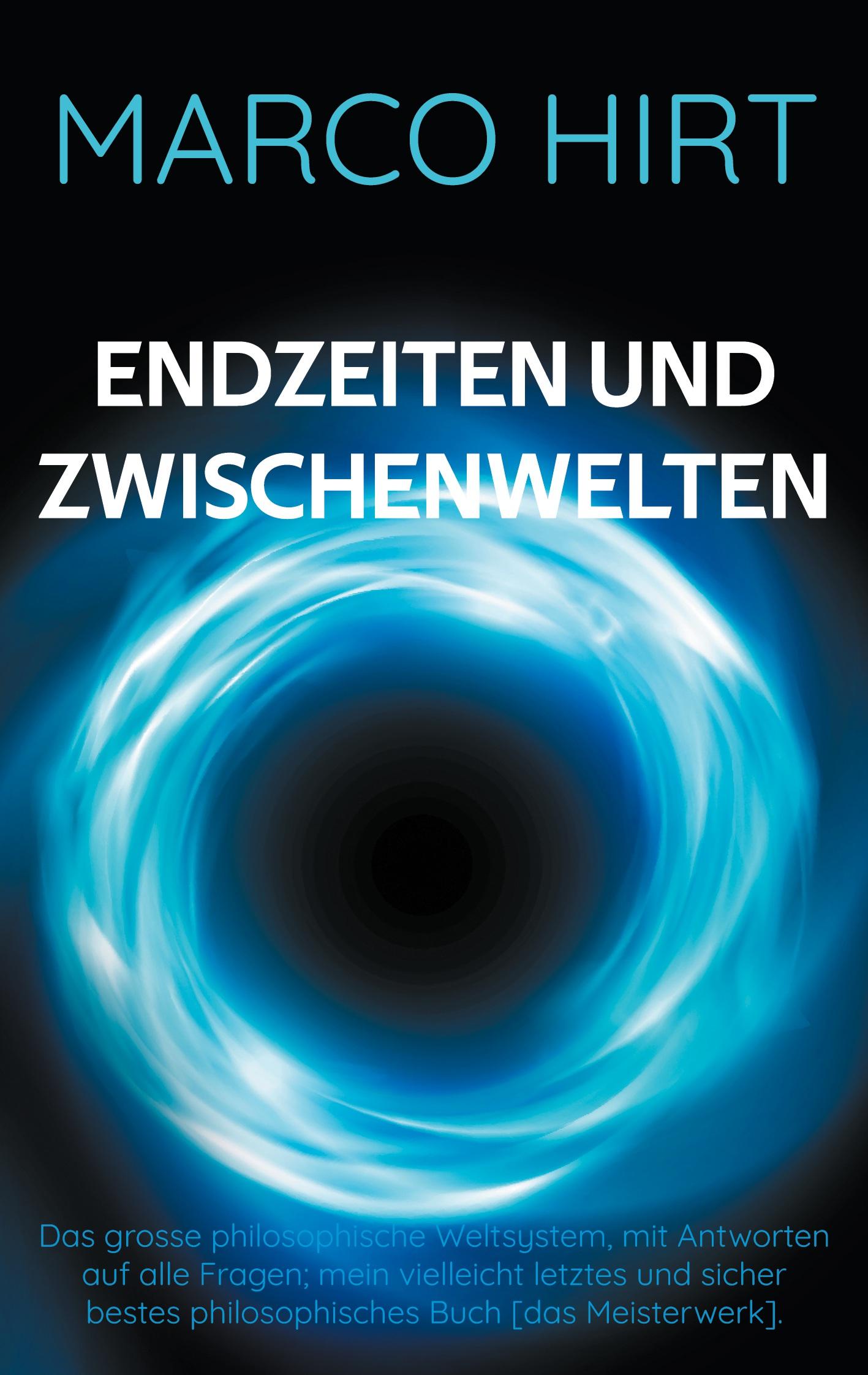 Vorderes Coverbild Endzeiten und Zwischenwelten