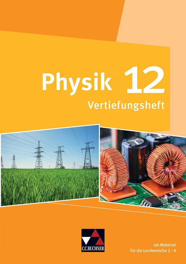 Vorderes Coverbild Physik Bayern 12 Vertiefungsheft