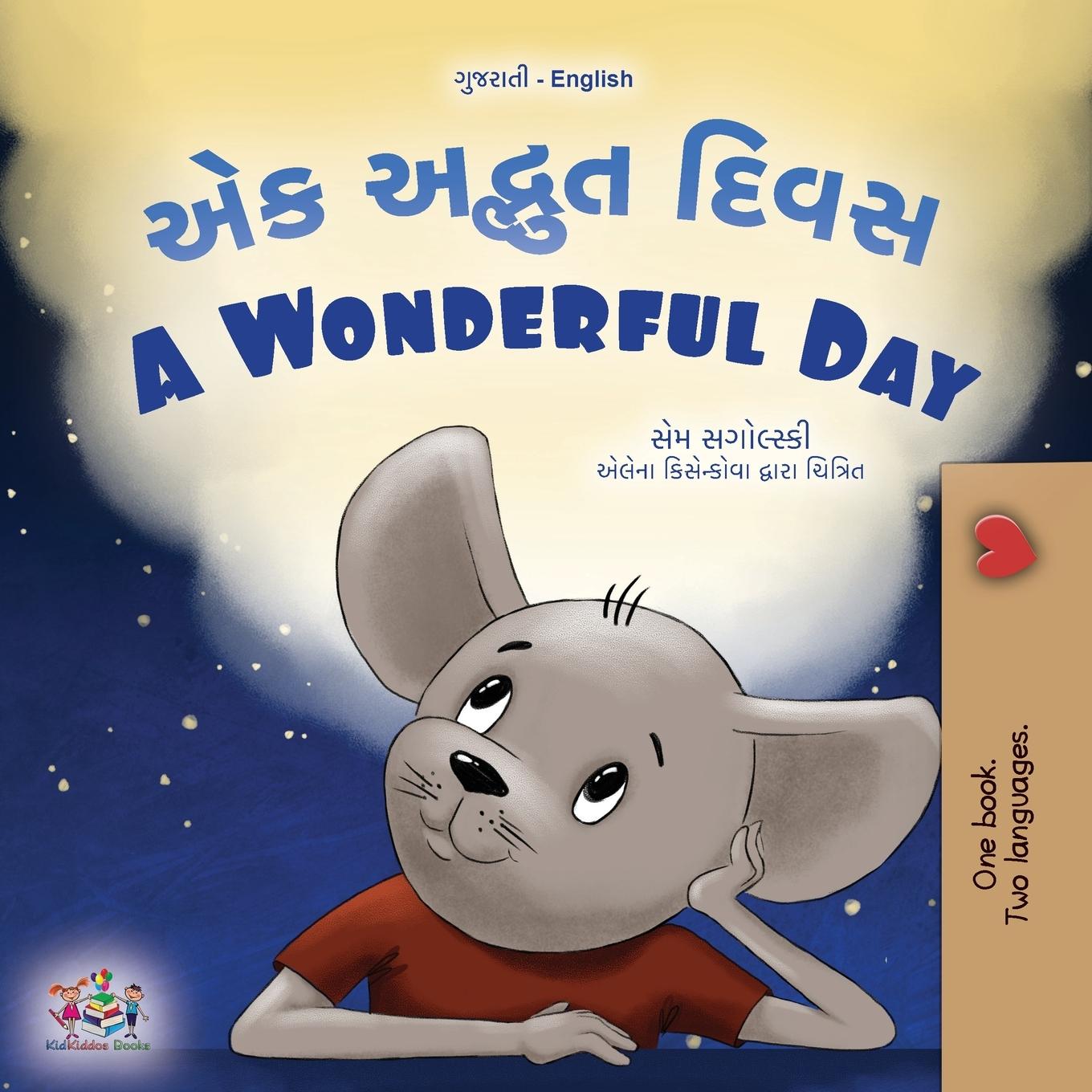 Vorderes Coverbild A Wonderful Day (Gujarati English Bilingual Children's Book)