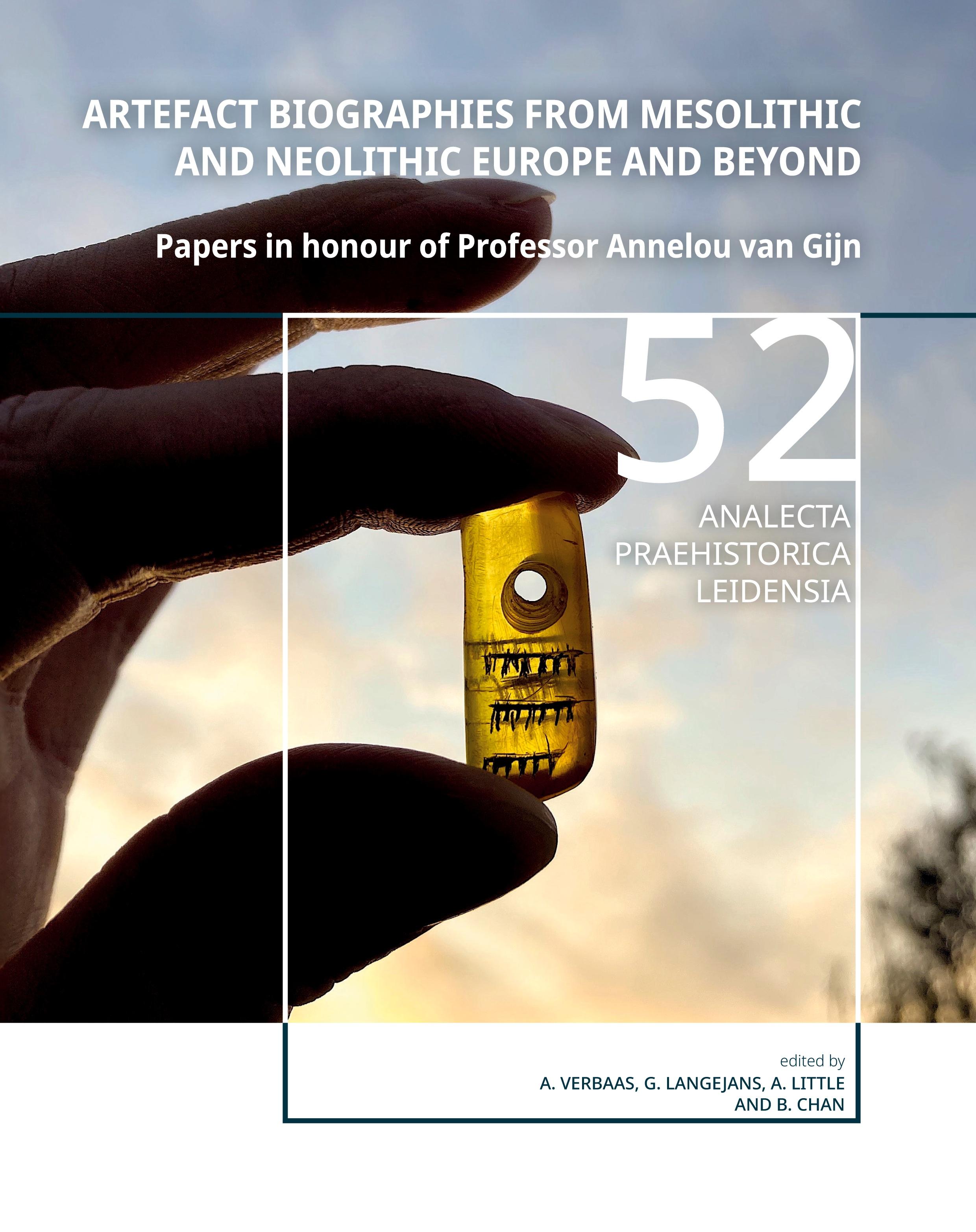 Vorderes Coverbild Artefact Biographies from Mesolithic and Neolithic Europe and Beyond