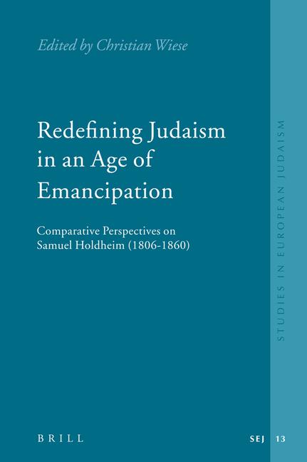 Vorderes Coverbild Redefining Judaism in an Age of Emancipation