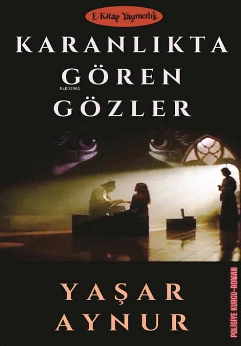 Vorderes Coverbild Karanlikta Gören Gözler