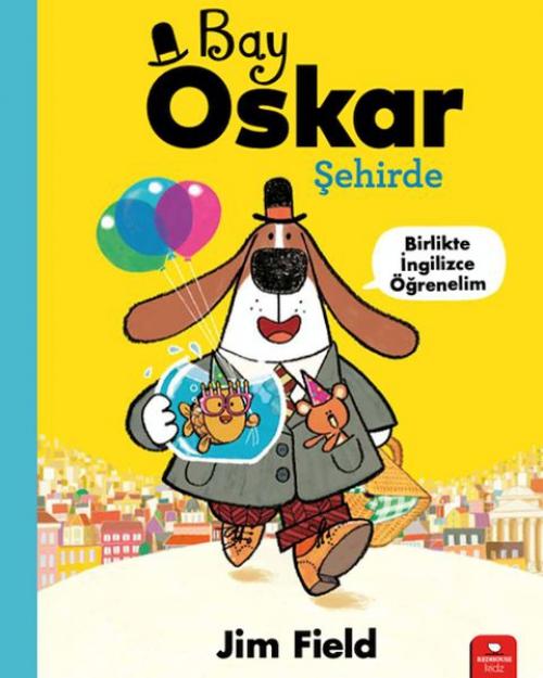 Vorderes Coverbild Bay Oskar Sehirde - Birlikte Ingilizce Ögrenelim