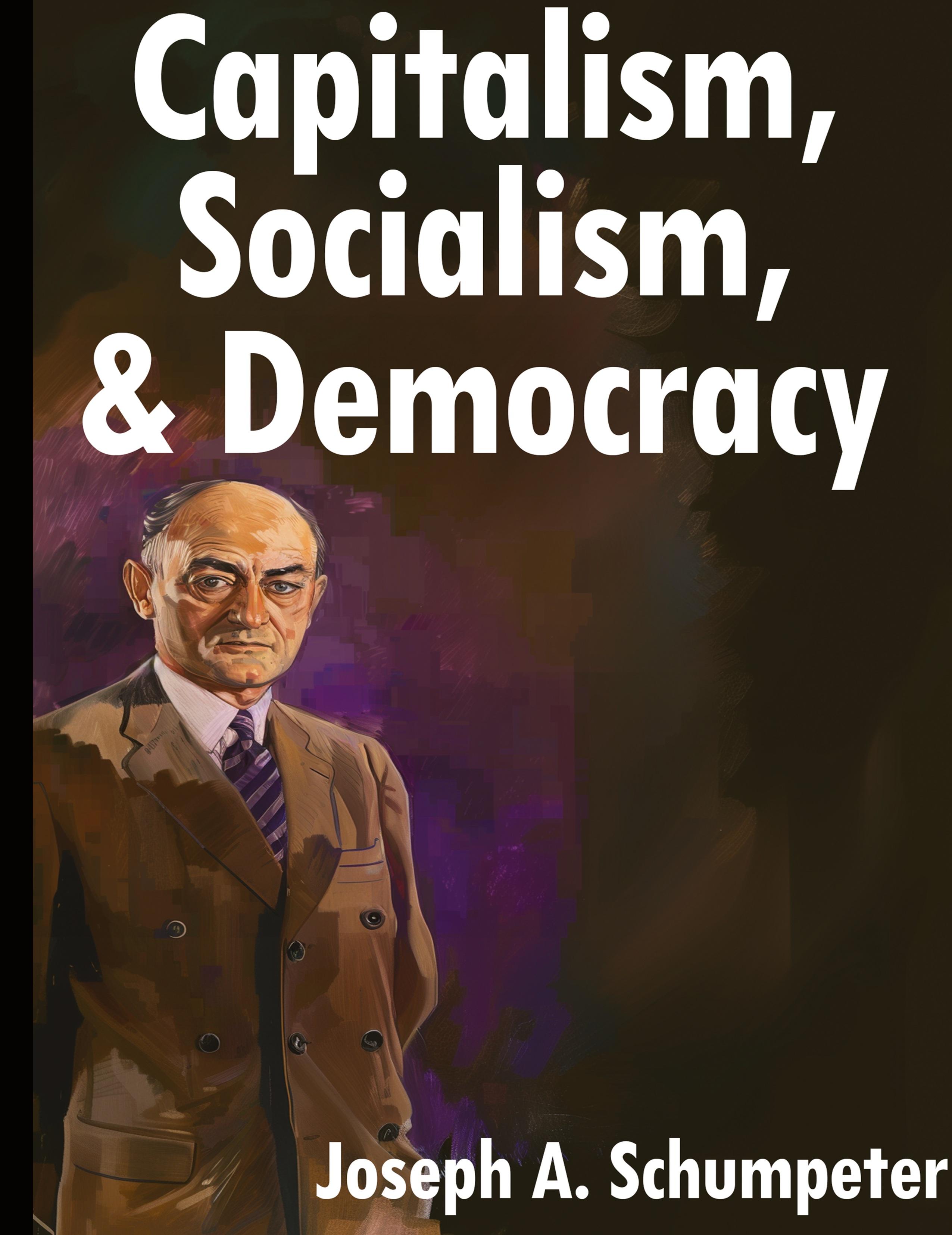 Vorderes Coverbild Capitalism, Socialism, and Democracy