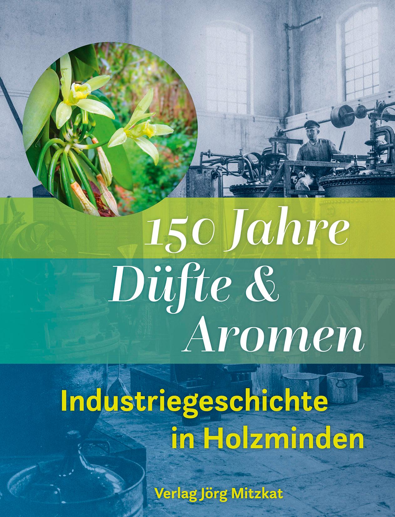 Vorderes Coverbild 150 Jahre Düfte und Aromen