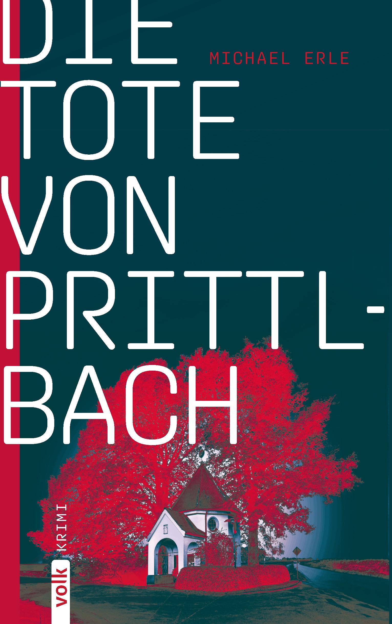 Vorderes Coverbild Die Tote von Prittlbach