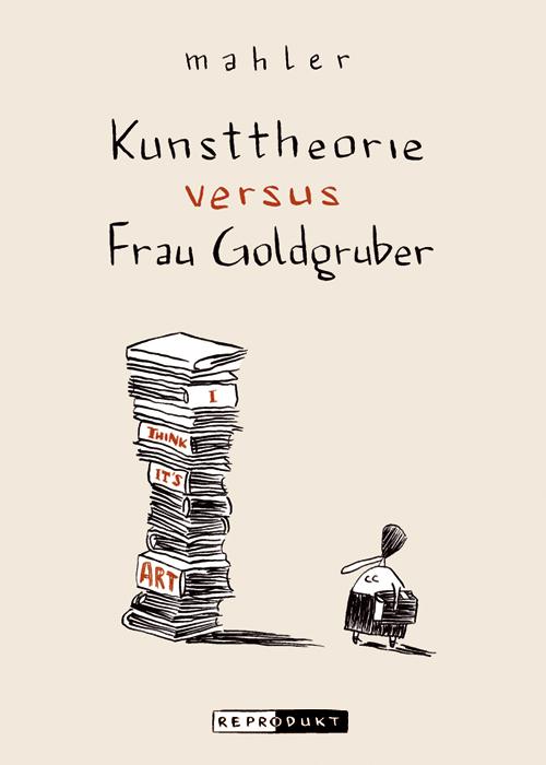 Vorderes Coverbild Kunsttheorie versus Frau Goldgruber
