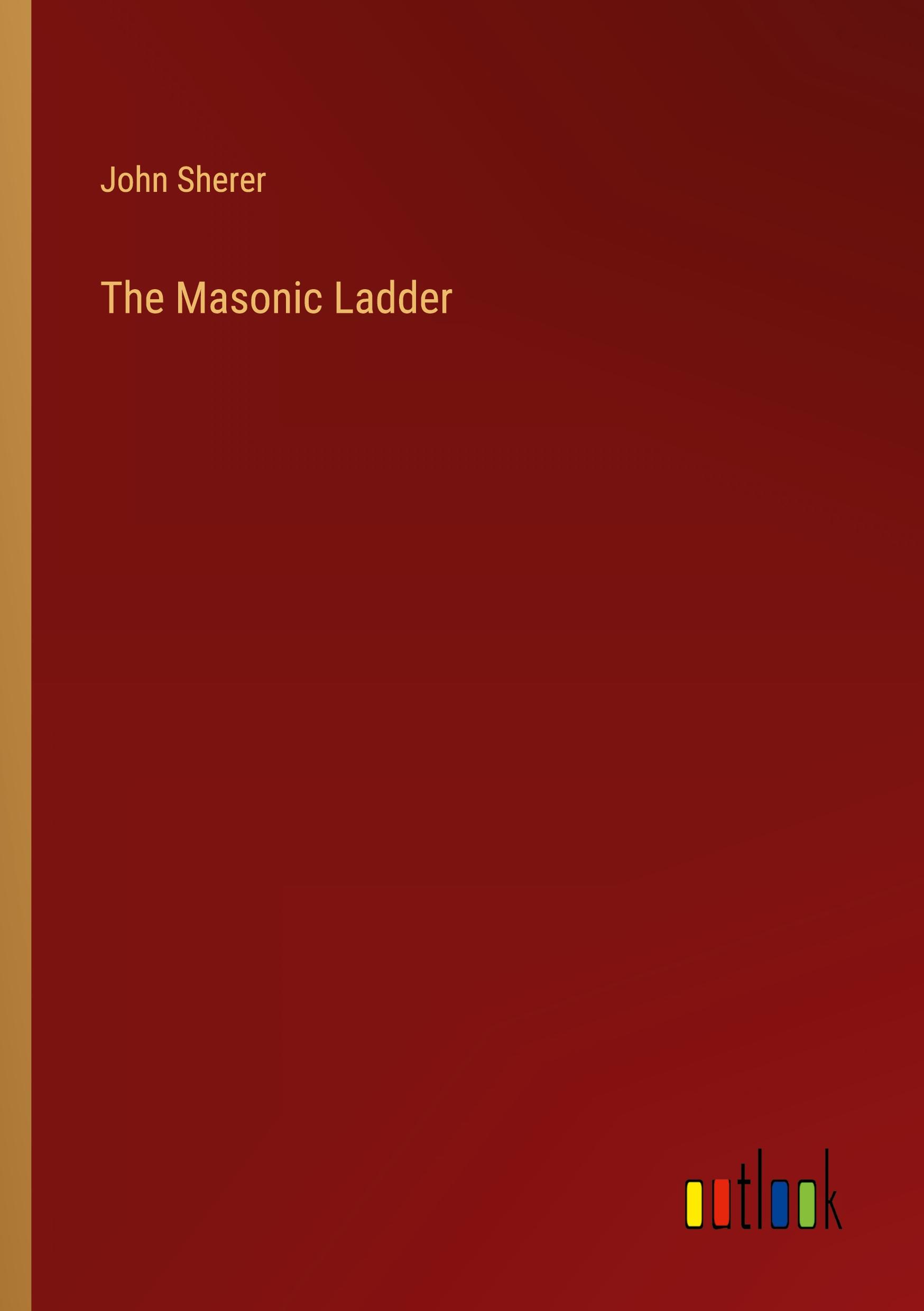 Vorderes Coverbild The Masonic Ladder