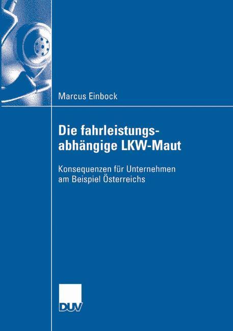 Vorderes Coverbild Die fahrleistungsabhängige LKW-Maut