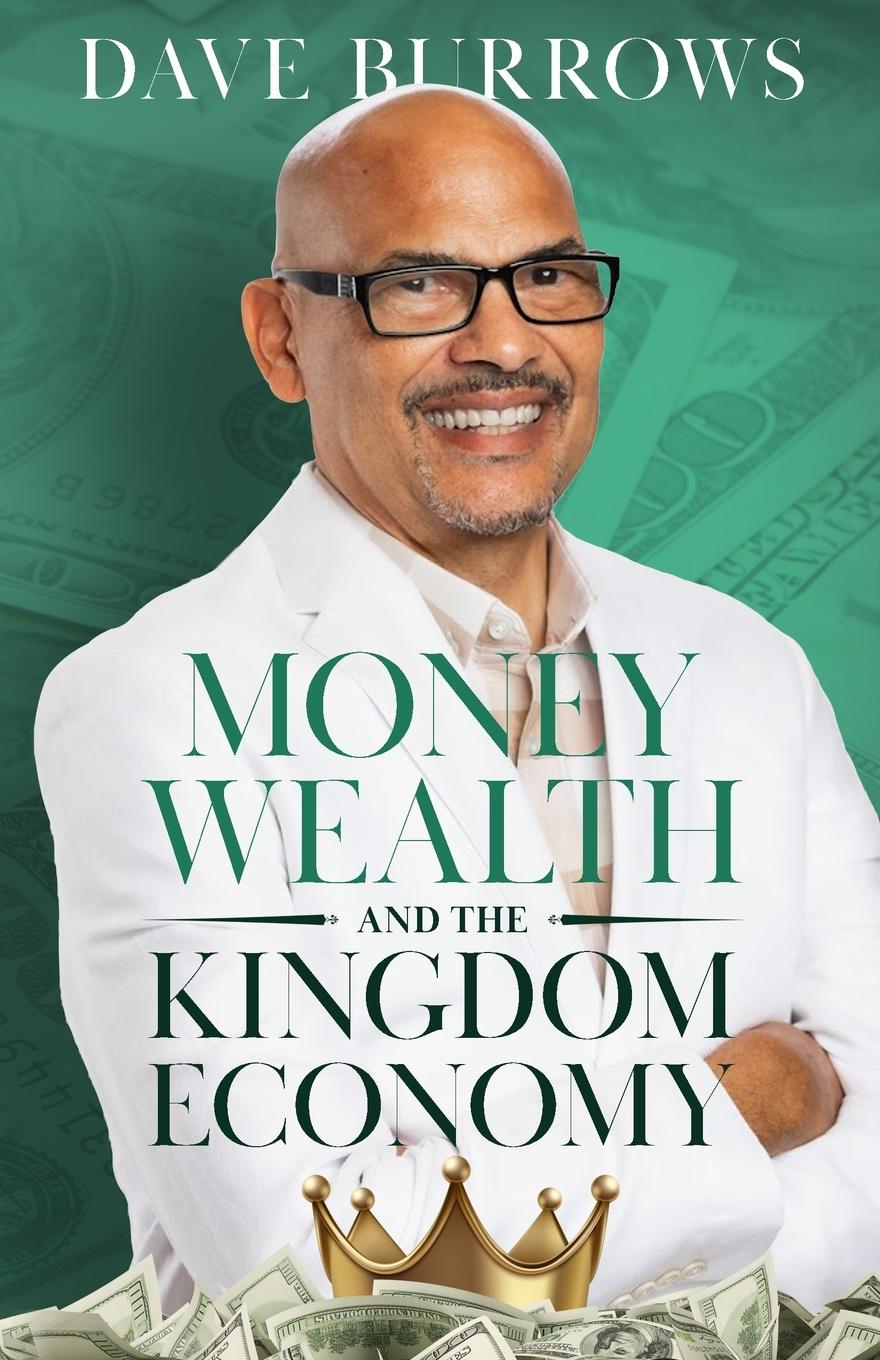 Vorderes Coverbild Money Wealth and the Kingdom Economy