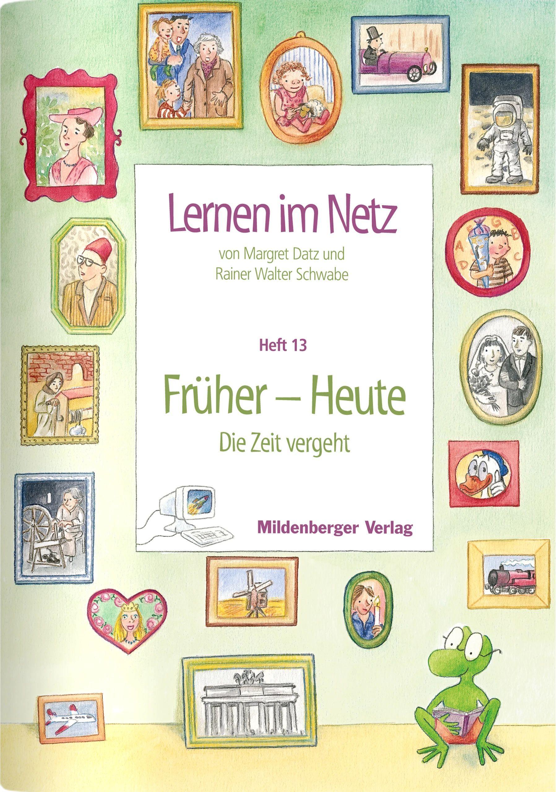 Vorderes Coverbild Lernen im Netz 13. Früher - Heute