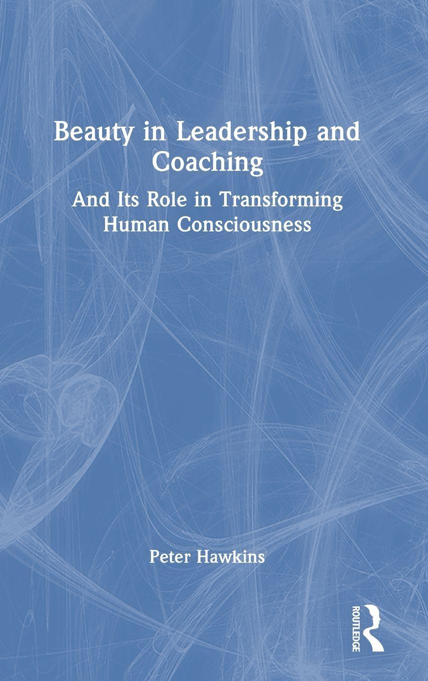 Vorderes Coverbild Beauty in Leadership and Coaching