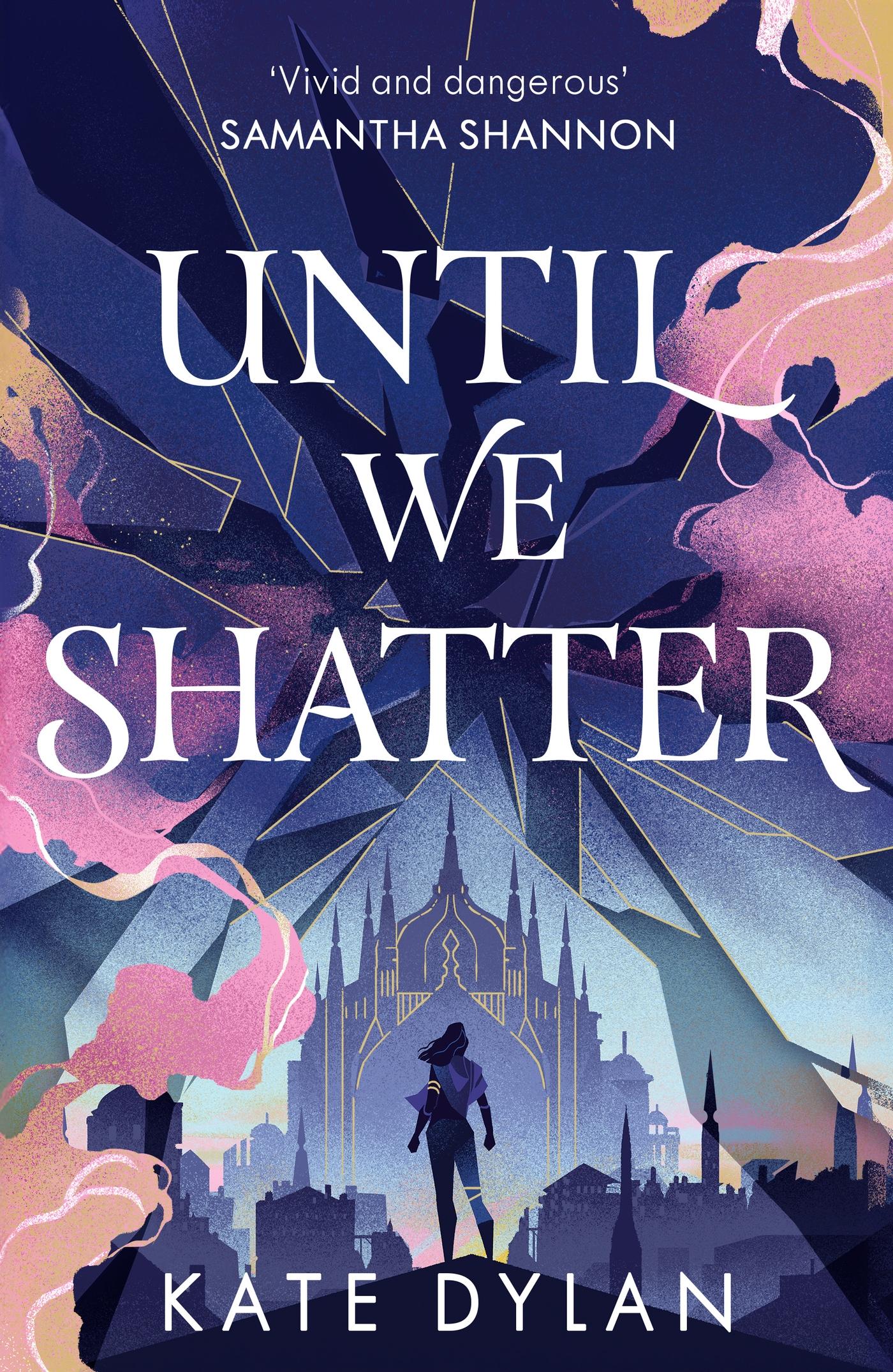 Vorderes Coverbild Until We Shatter