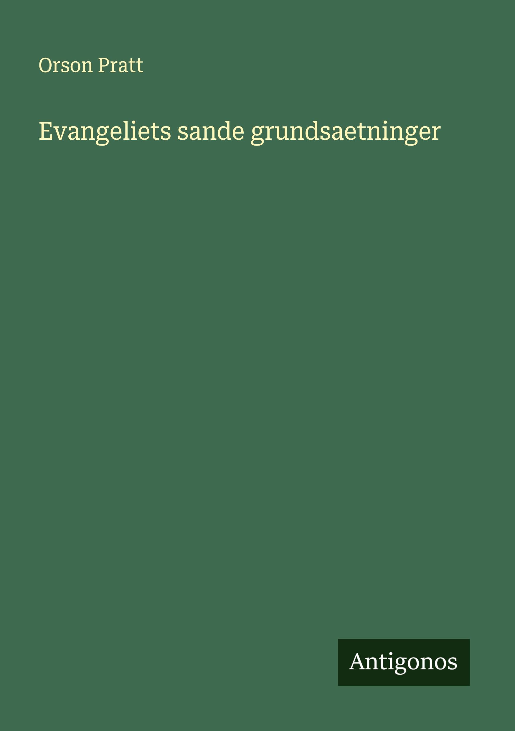 Vorderes Coverbild Evangeliets sande grundsaetninger