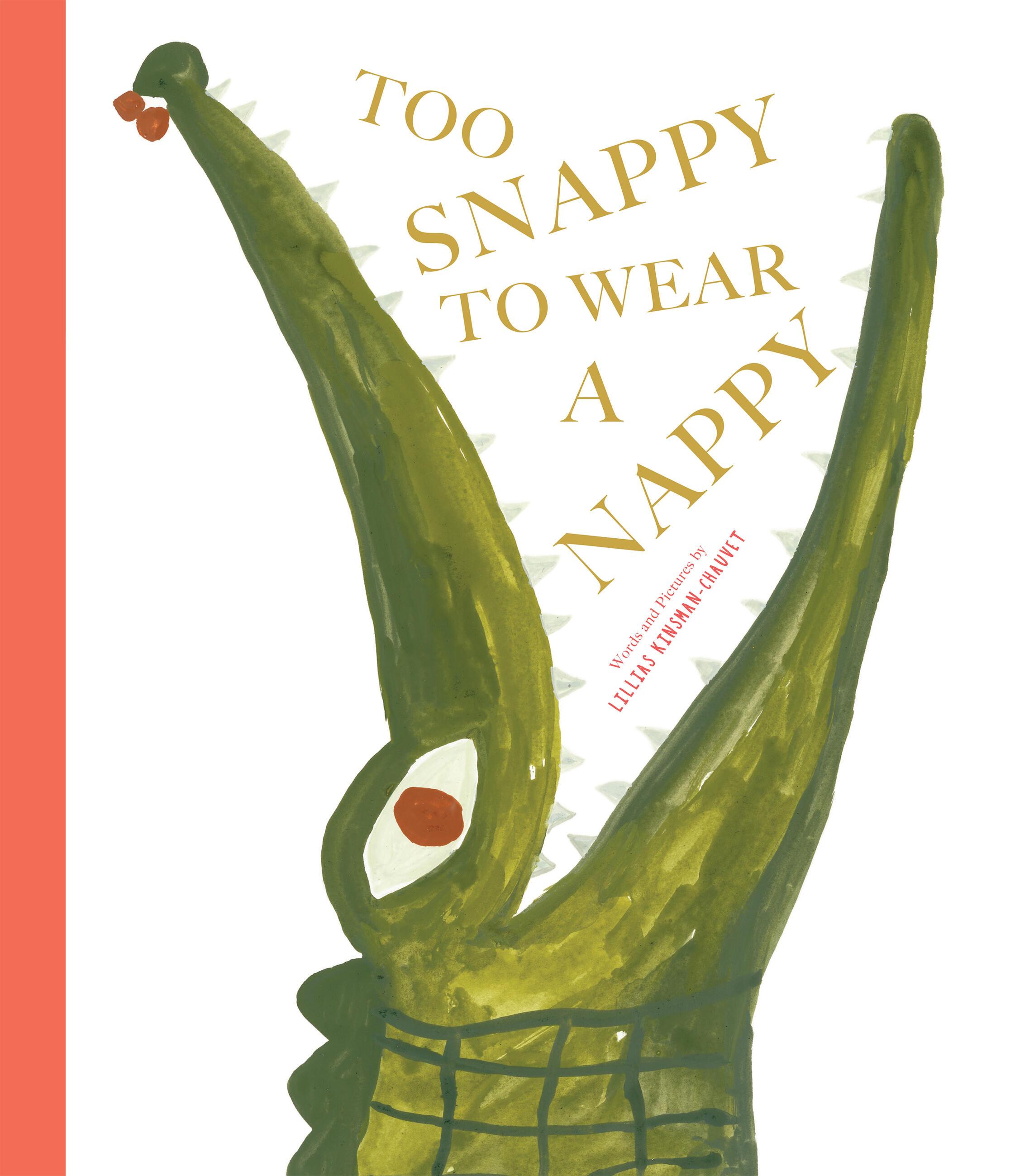 Vorderes Coverbild Too Snappy to Wear a Nappy