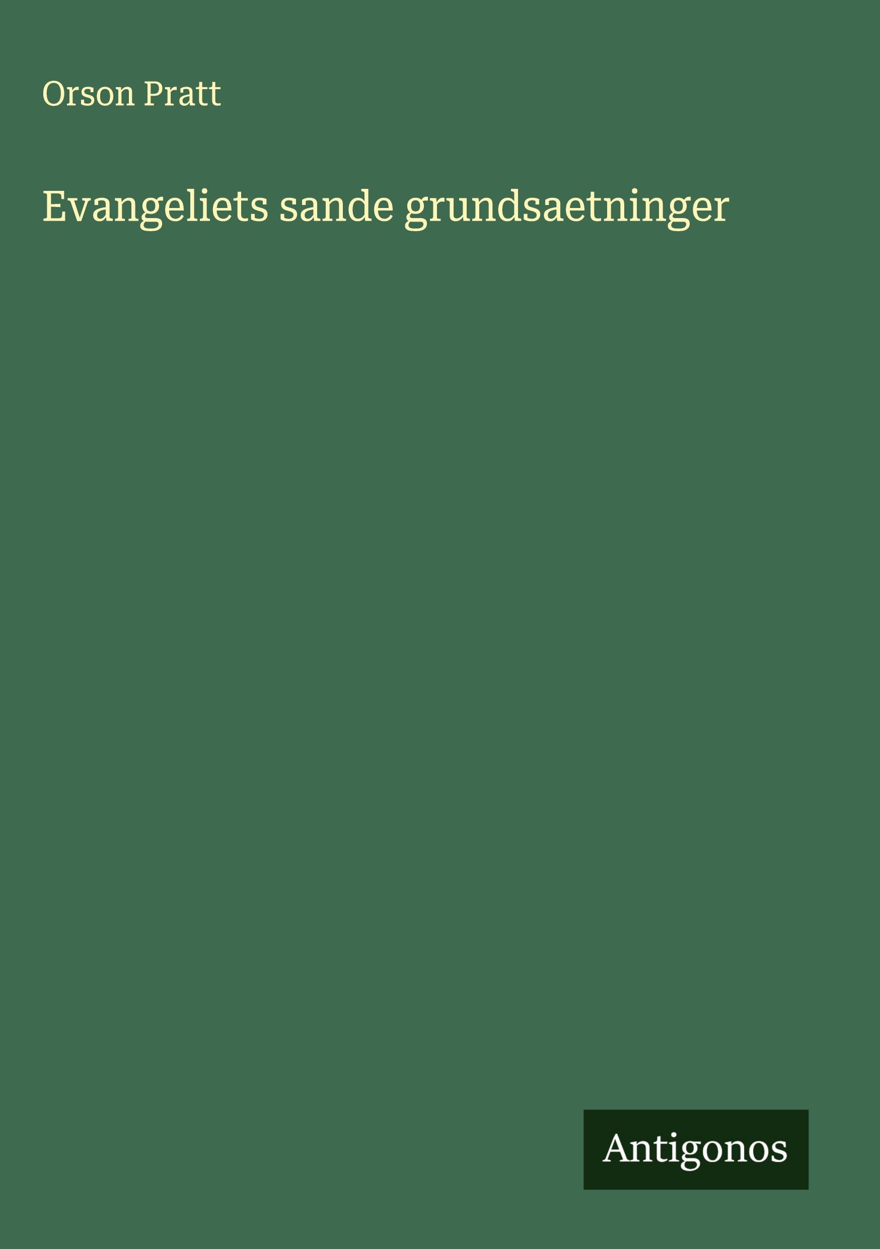 Vorderes Coverbild Evangeliets sande grundsaetninger