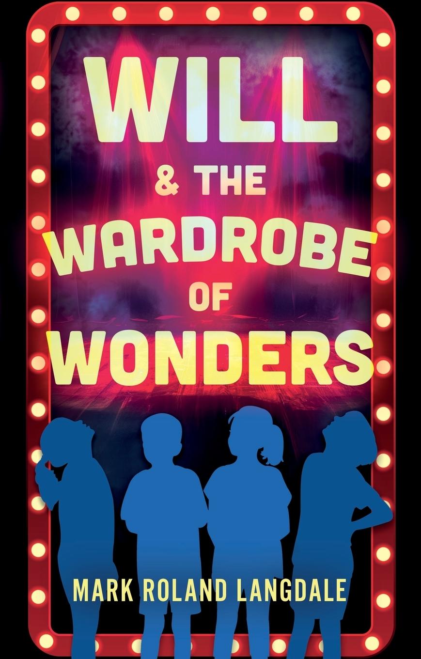 Vorderes Coverbild Will & The Wardrobe Of Wonders