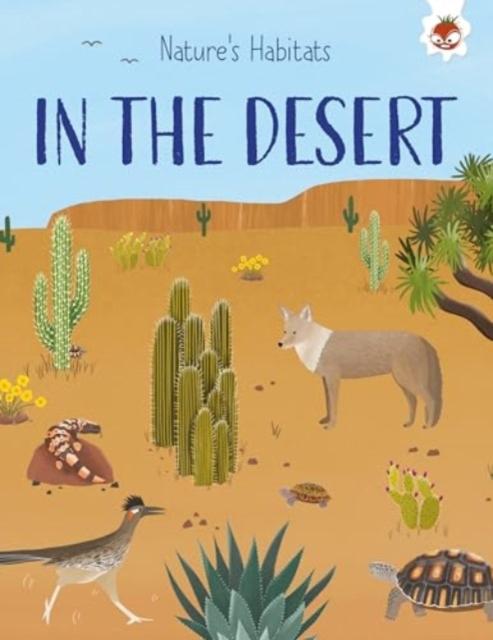 Vorderes Coverbild Nature's Habitats: In the Desert