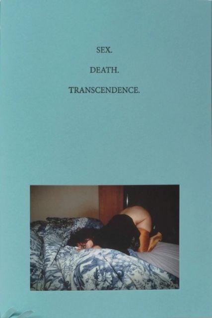 Vorderes Coverbild Sex. Death. Transcendence.