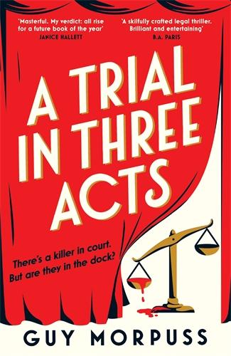 Vorderes Coverbild A Trial in Three Acts