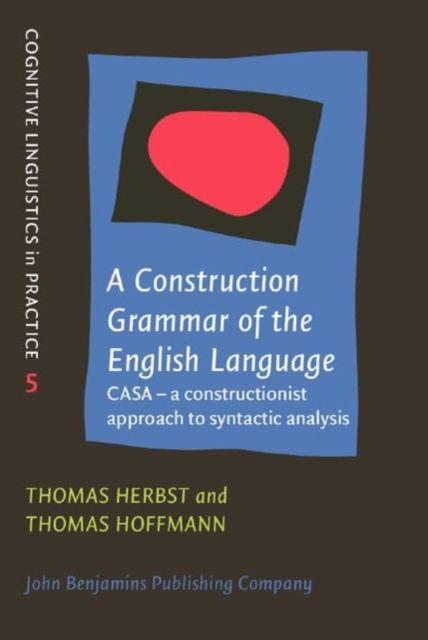 Vorderes Coverbild A Construction Grammar of the English Language