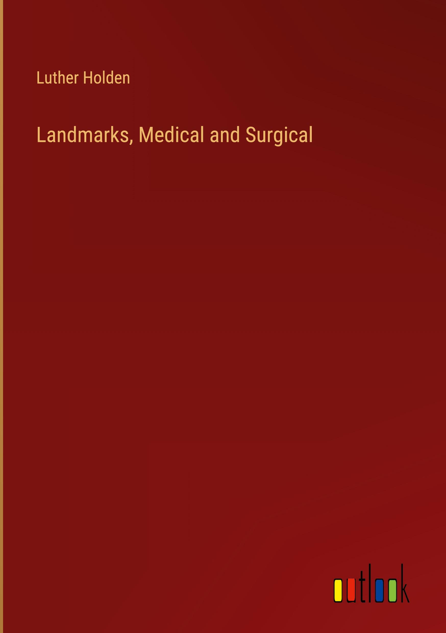 Vorderes Coverbild Landmarks, Medical and Surgical
