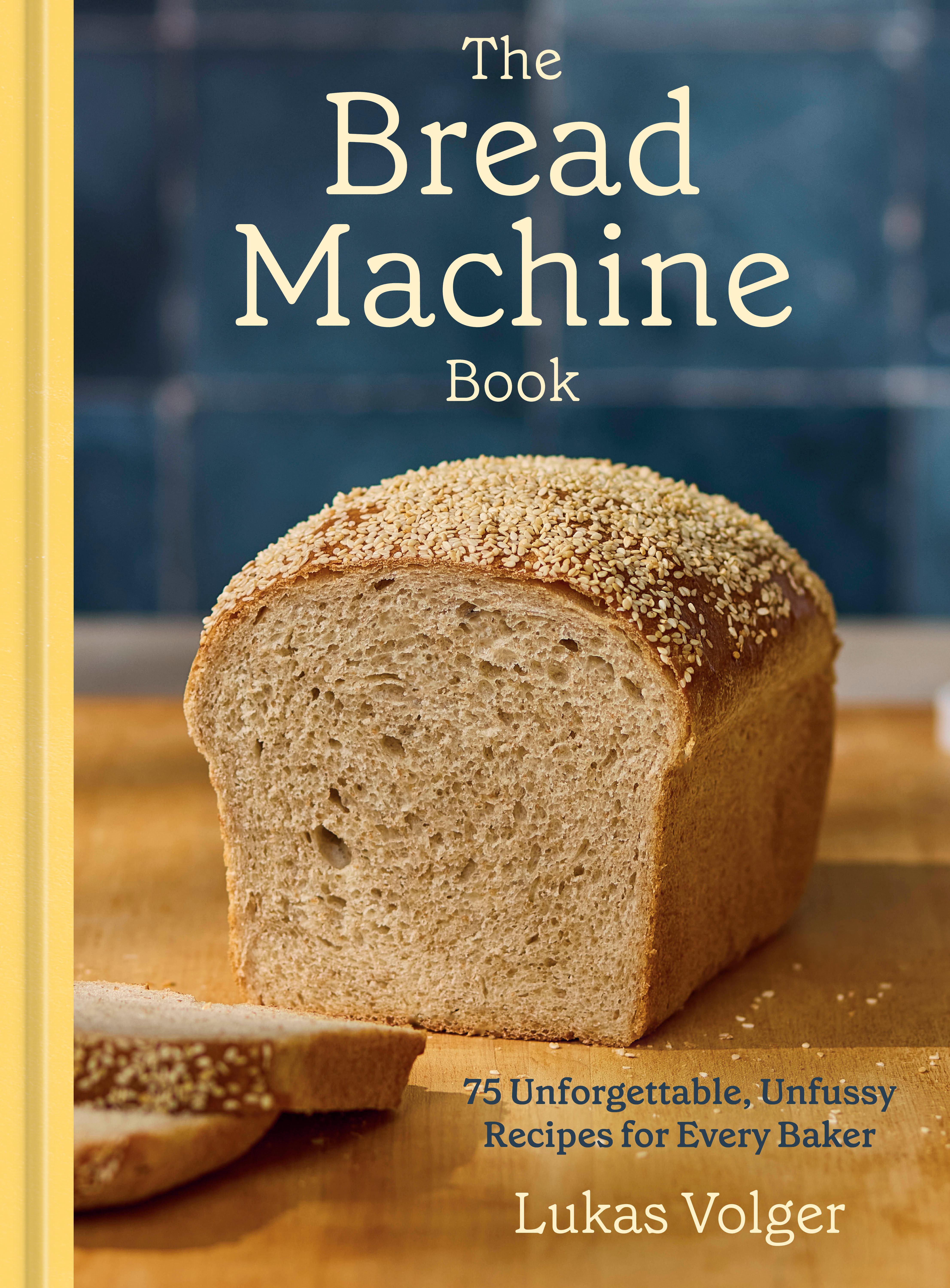 Vorderes Coverbild The Bread Machine Book