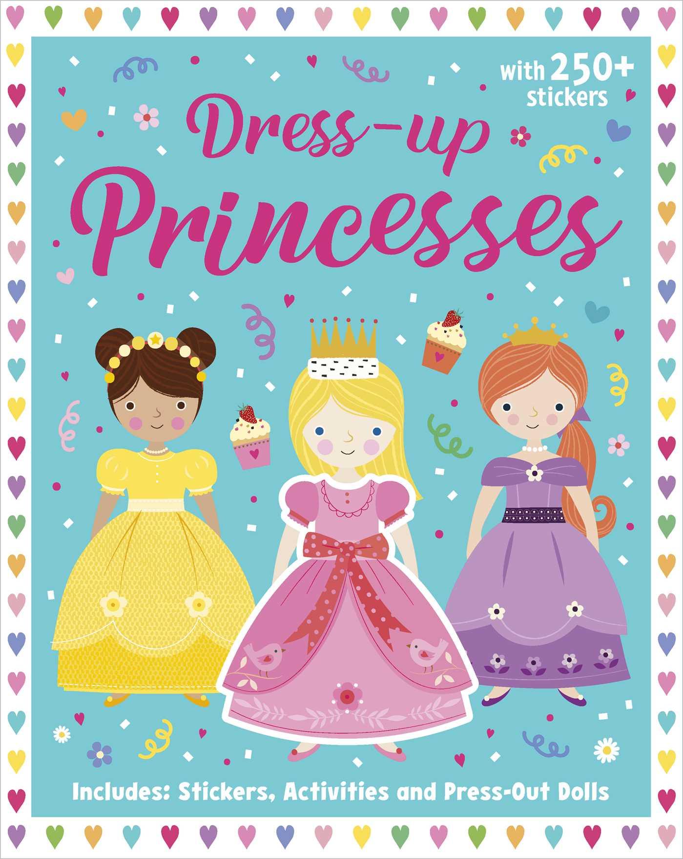 Vorderes Coverbild Princesses: Dress-Up Sticker Book