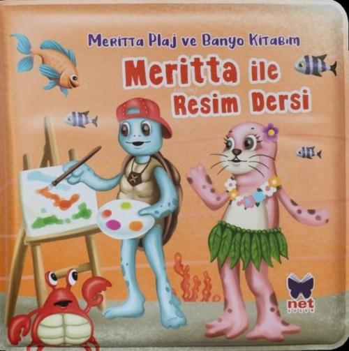 Vorderes Coverbild Meritta Ile Resim Dersi - Meritta Plaj ve Banyo Kitabim