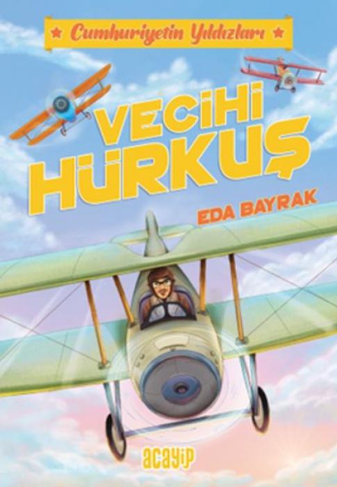 Vorderes Coverbild Vecihi Hürkus - Cumhuriyetin Yildizlari 1