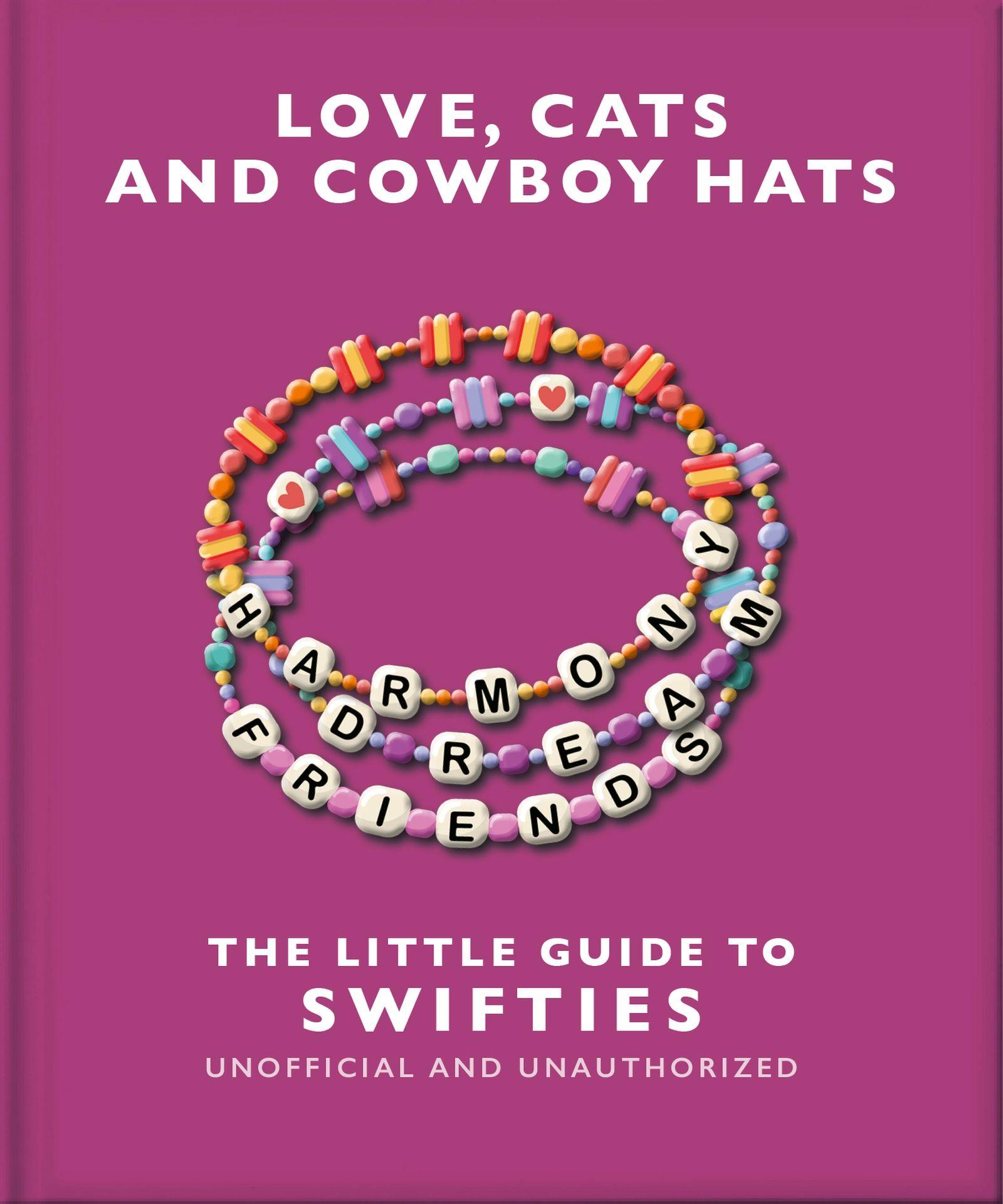 Vorderes Coverbild Love, Cats and Cowboy Hats: The Little Guide to Swifties