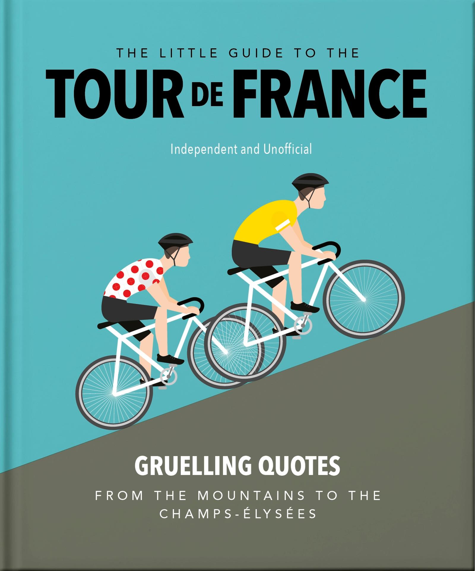 Vorderes Coverbild The Little Guide to The Tour de France