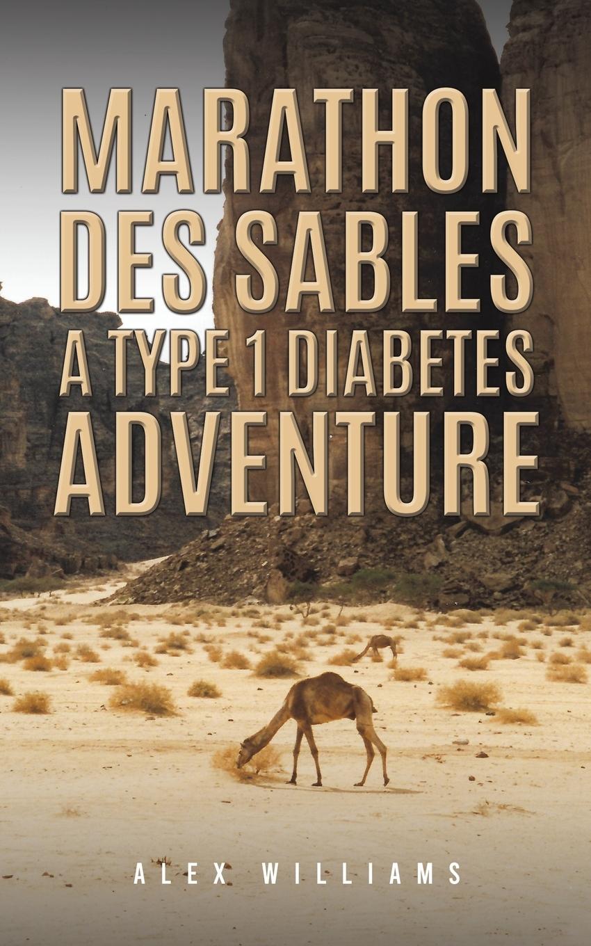 Vorderes Coverbild Marathon des Sables - A Type 1 Diabetes Adventure