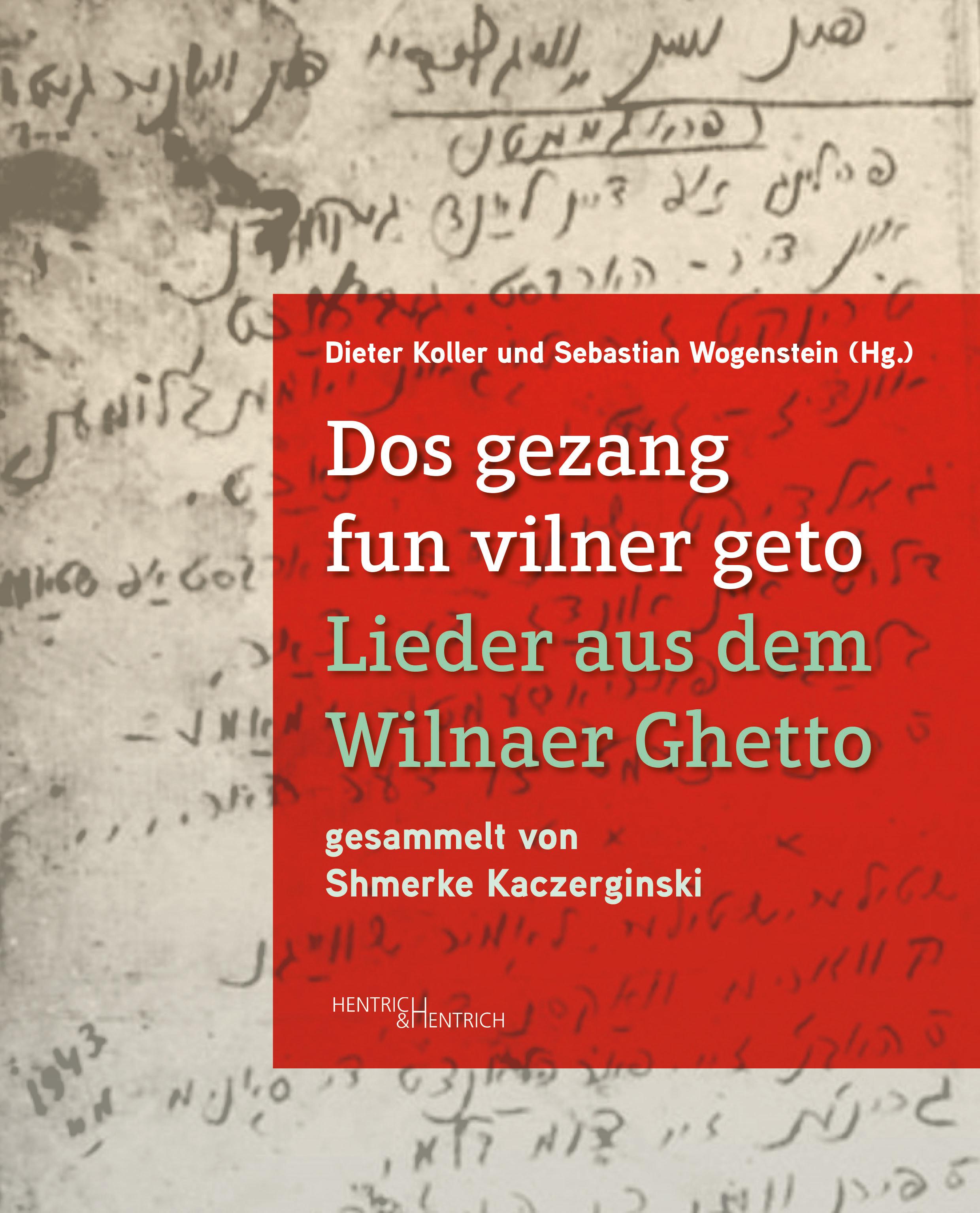 Vorderes Coverbild Dos gezang fun vilner geto. Lieder aus dem Wilnaer Ghetto